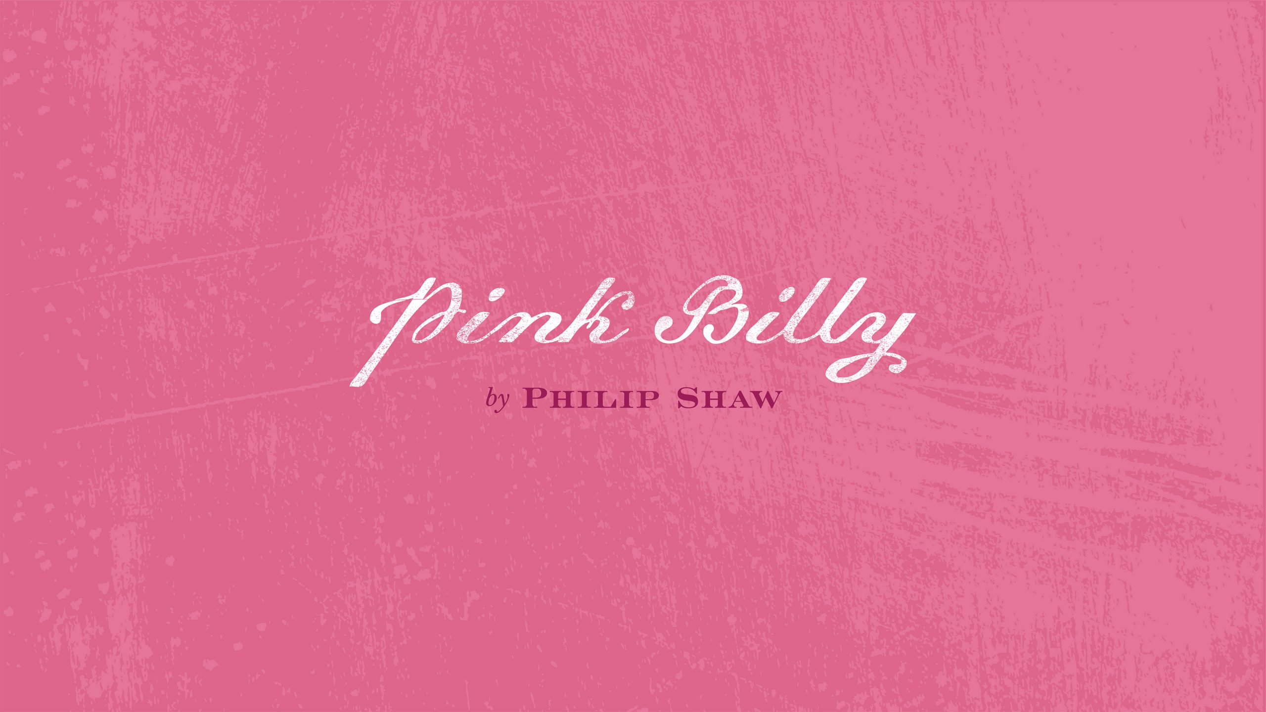 Pink Billy Hand drawn logotype positioned on a textured pink background. Logotype and brand identity created by Helium Design Melbourne.